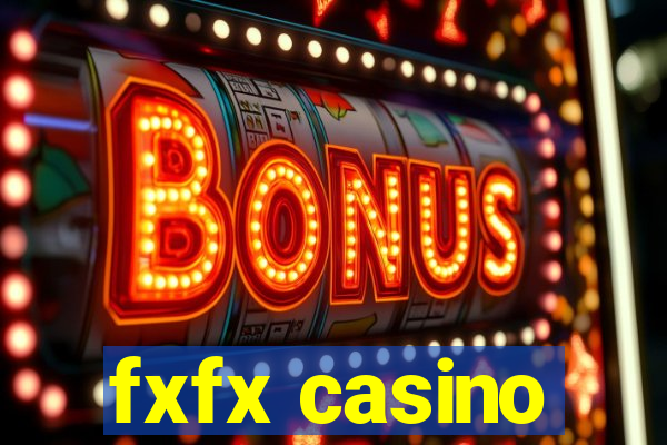 fxfx casino